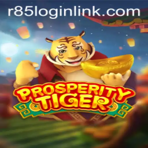 Discover the Exciting World of ProsperityTiger: A Comprehensive Guide